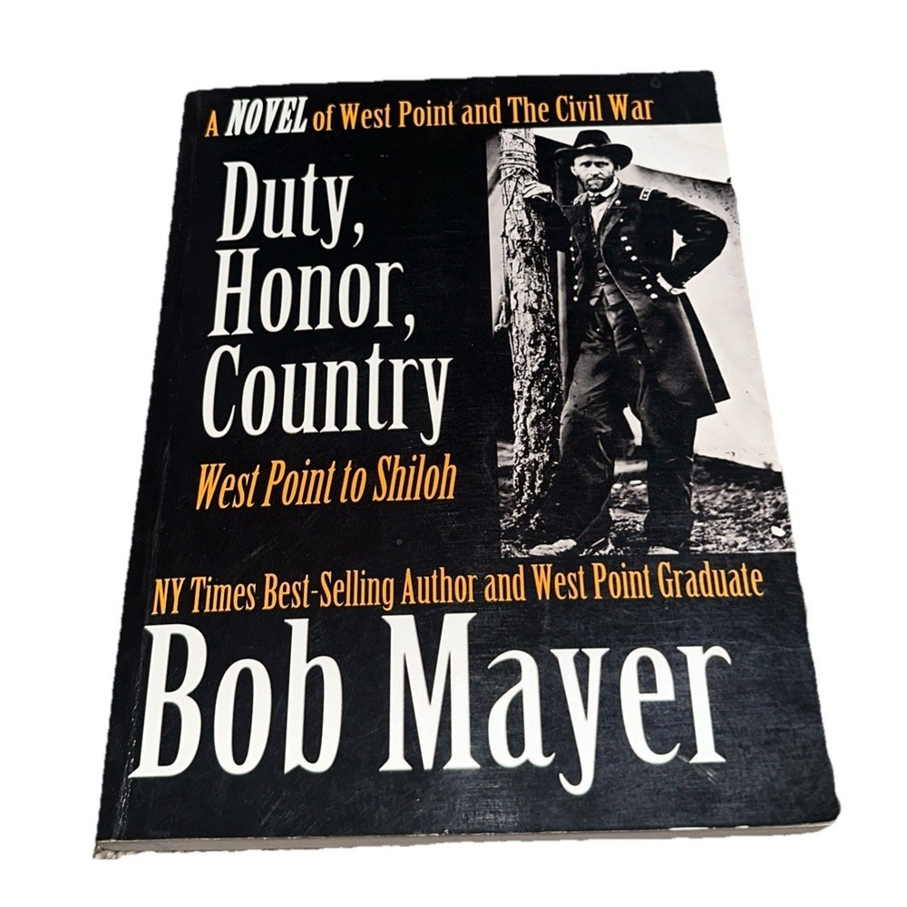 Autographed Duty, Honor, Country A Novel of West Point and The Civil War‎
